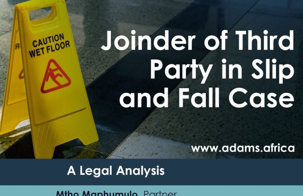 Joinder of third party in 'Slip and Fall Case': A legal analysis